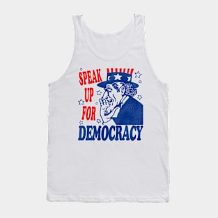 SPEAK Up For Democracy Tank Top